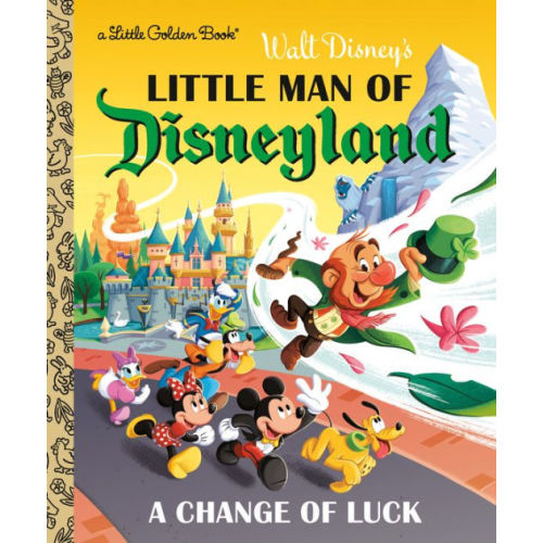 Little Man of Disneyland: A Change of Luck (Disney Classic) by Nick Balian, Hardcover | Barnes & Noble®