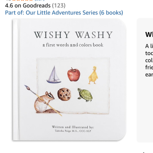 Wishy Washy: A Board Book of First Words and Colors for Growing Minds (Tabitha Paige Children's Book Series)