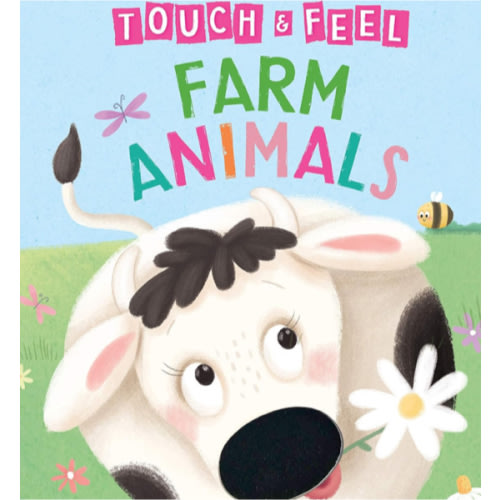Farm Animals: A Touch and Feel Book - Children's Board Book - Educational (Touch & Feel Sensory Board Books for Baby & Toddler Time)