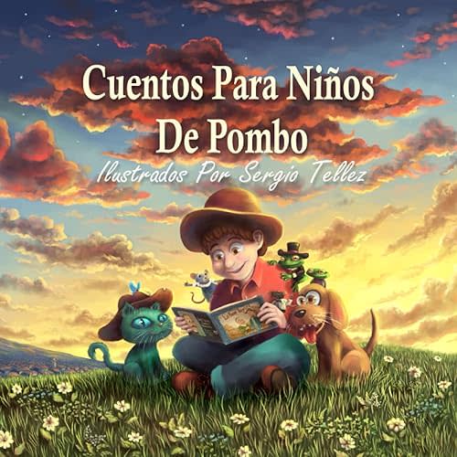 Cuentos Para Niños De Rafael Pombo: Ilustrados Por Sergio Téllez