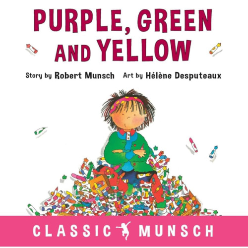 Purple, Green and Yellow (Classic Munsch)
