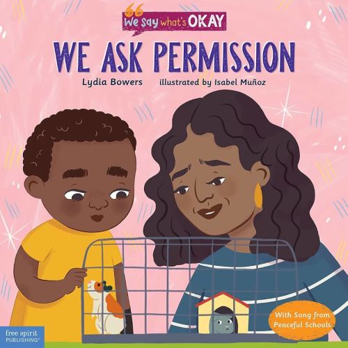 We Ask Permission (We Say What's Okay)