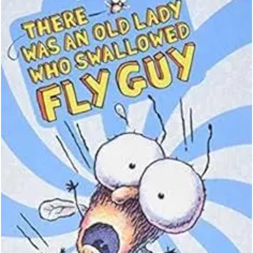 There Was an Old Lady Who Swallowed Fly Guy
