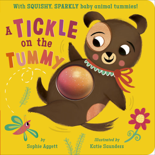 A Tickle on the Tummy! a book by Sophie Aggett and Katie Saunders - Bookshop.org US