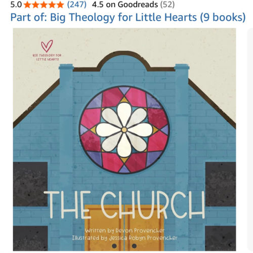 The Church (Big Theology for Little Hearts)