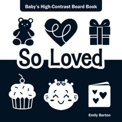 So Loved - (Baby's First Moments) by Emily Barton (Board Book)