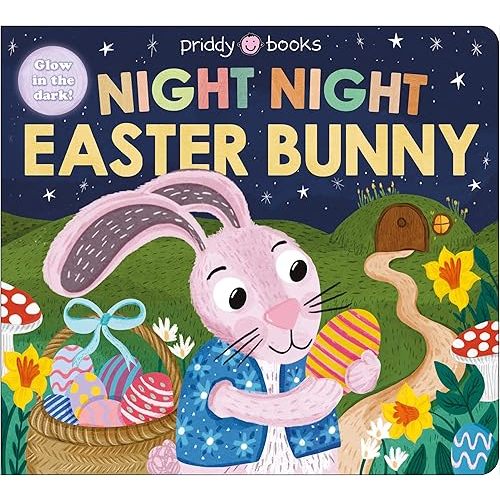 Night Night Easter Bunny (Night Night Books): A Bedtime Book for Easter Board book – January 6, 2026