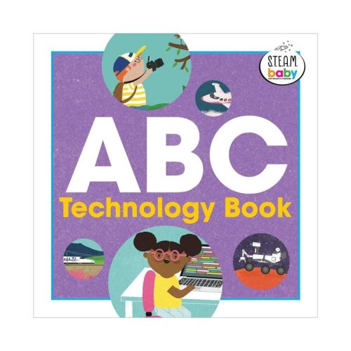 ABC Technology Book - (Steam Baby for Infants and Toddlers) by Sage Franch