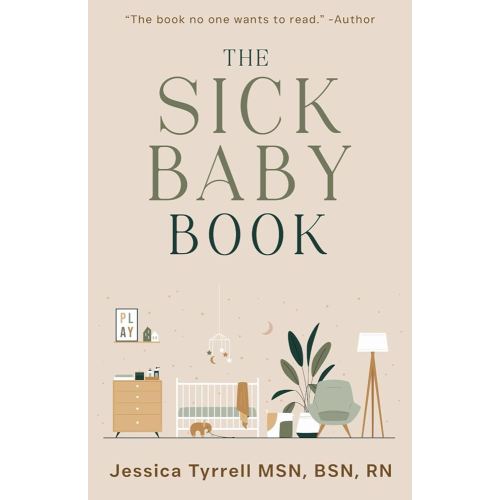 The Sick Baby Book