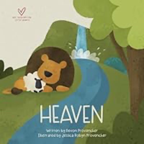 Heaven (Big Theology for Little Hearts)