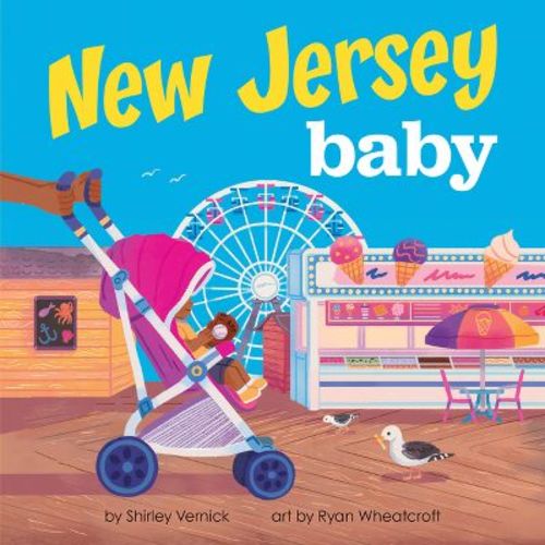 New Jersey Baby - (Local Baby Books) by Shirley Vernick (Board Book)