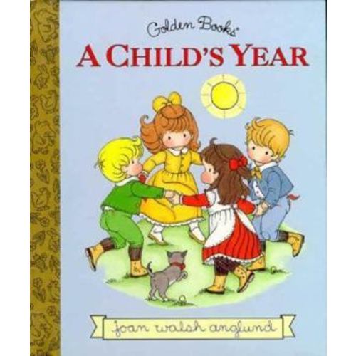 A Child's Year (Little Golden Book)