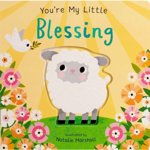 You're My Little Blessing (Board Book for Babies and Toddlers 0-2 years old)