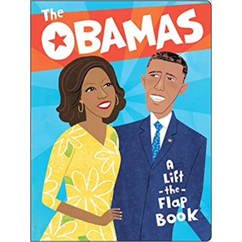 The Obamas: A Lift-the-Flap Book