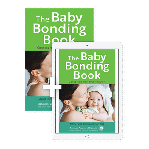 The Baby Bonding Book: Connecting With Your Newborn