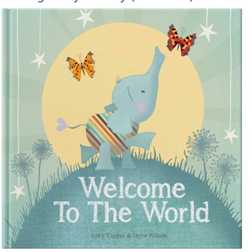 Welcome To The World: New Baby Gift & Keepsake Book - Premium Hardcover Nursery Storybook for Baby Showers, Christenings & Newborn Celebrations