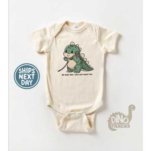 Funny Dinosaur Boys Onesie® - My Aunt and I Talk Shit About You Bodysuit - I Love My Aunt Natural Onesie®