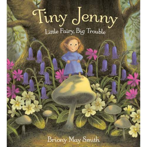 Tiny Jenny: Little Fairy, Big Trouble | Barnes & Noble®