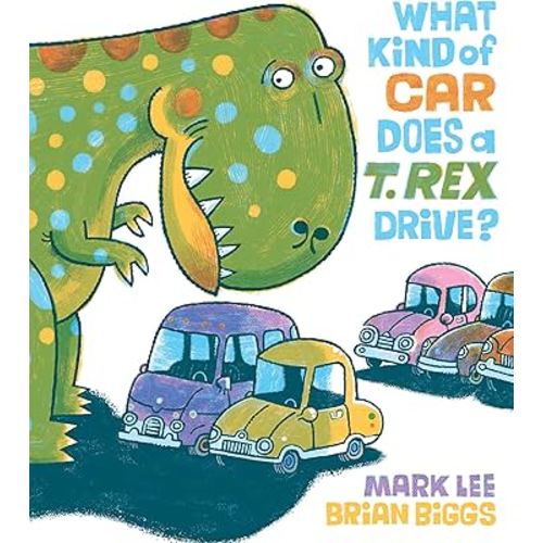 What Kind of Car Does a T. Rex Drive?