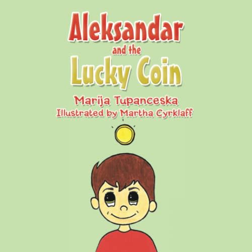 Aleksandar and the Lucky Coin