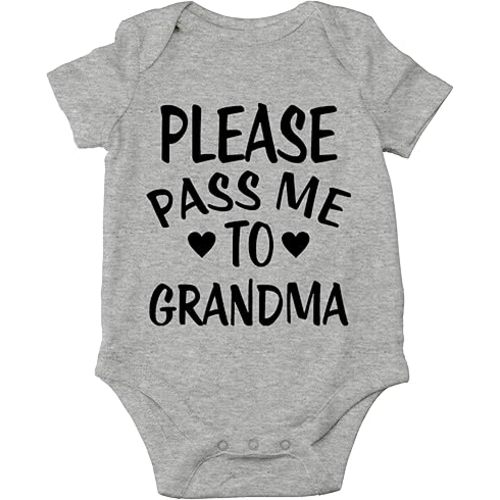 CBTwear Please Pass Me To Grandma Baby Bodysuit Funny Infant Outfit Cute Newborn Clothes Unisex Romper (6 Months, Heather Grey)