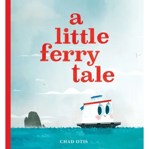 A Little Ferry Tale a book by Chad Otis and Chad Otis - Bookshop.org US