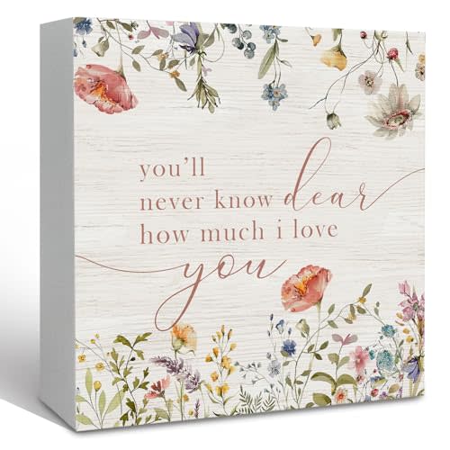 Wildflower Nursery Decor Wooden Sign Desk Decor, Boho Floral Nursery Decorative for Baby Girl Room, You'll Never Know Dear How Much I Love You Sign Shelf Desk Decorative 5x5 Inch