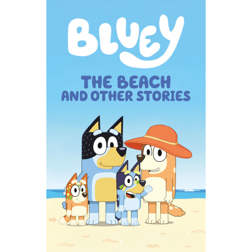 Bluey: The Beach and Other Stories