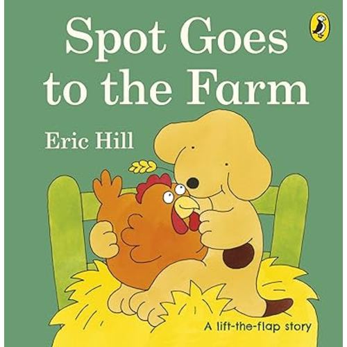 Spot Goes to the Farm: A lift-the-flap board book for toddlers