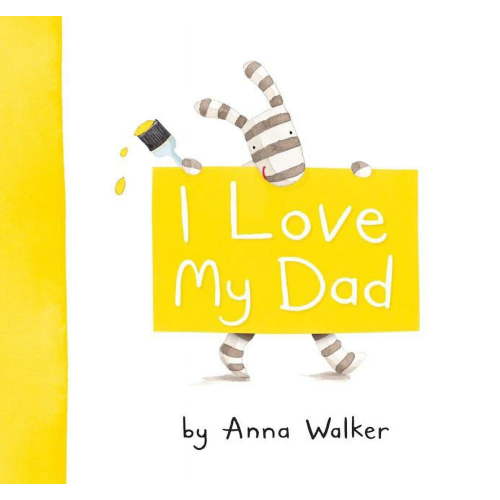 I Love My Dad (Hardcover)