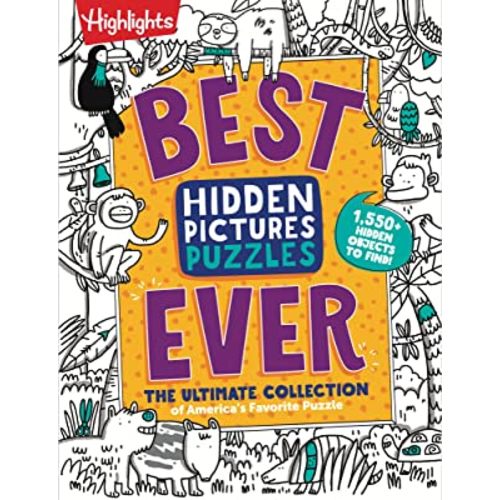 Best Hidden Pictures Puzzles EVER: Find Over 1,550 Hidden Objects in Highlights Best Collection of Hidden Pictures Puzzles, 20 Types of Puzzles and More (Highlights Hidden Pictures)