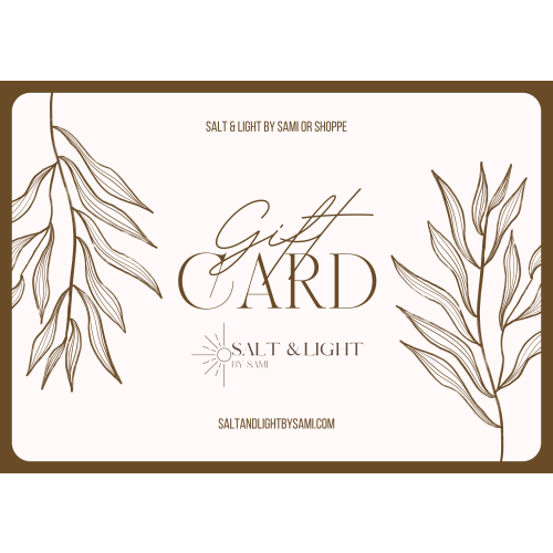 Salt & Light Gift Card
