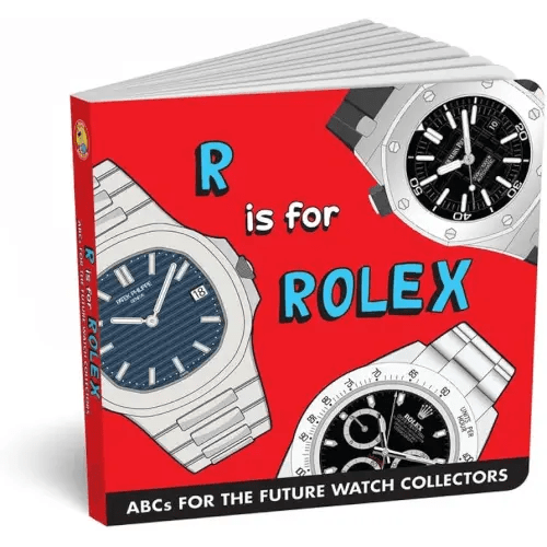 ABCs for the Future Watch Collectors Kids Book: R is for Rolex Alphabet book for Adults and Kids, Fun Watches Children's Book, Timepiece Gift for Parents by Diaper Book Club