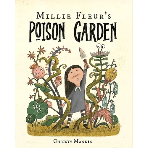 Millie Fleur's Poison Garden