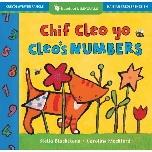Cleo's Numbers (Bilingual Haitian Creole & English) (Barefoot Bilinguals) (Haitian and English Edition)