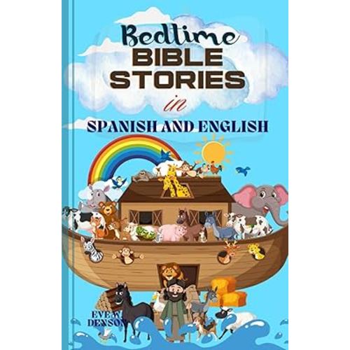 BEDTIME BIBLE STORIES IN SPANISH AND ENGLISH (SPANISH EDITION)