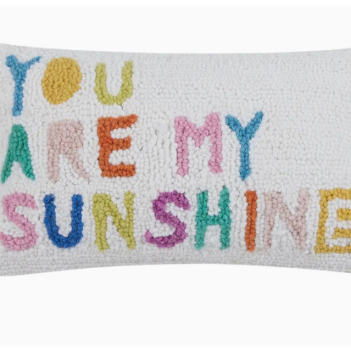 You Are My Sunshine Pillow