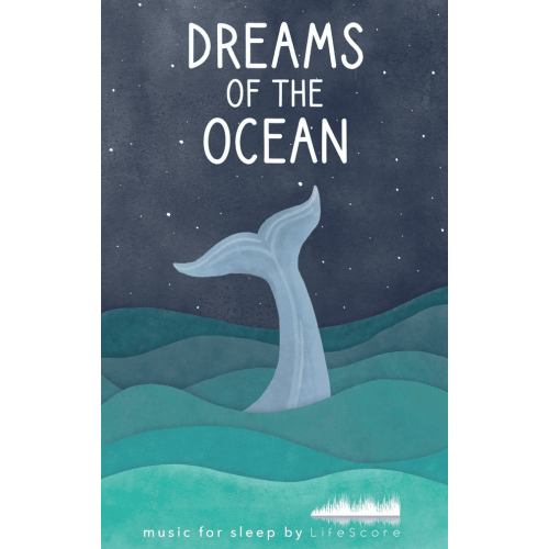 Lifescore Music: Dreams of the Ocean
– Yoto USA