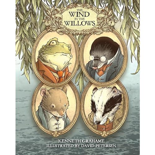 The Wind in the Willows: With Illustrations by David Petersen Paperback – October 7, 2025