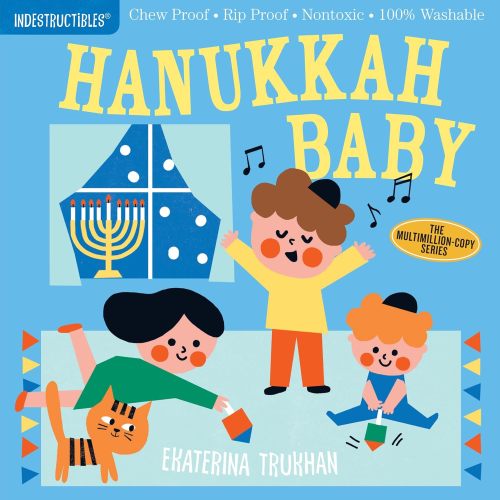Indestructibles: Hanukkah Baby: Chew Proof · Rip Proof · Nontoxic · 100% Washable