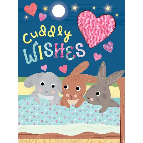 Cuddly Wishes - Touch and Feel Board Book - Sensory Board Book