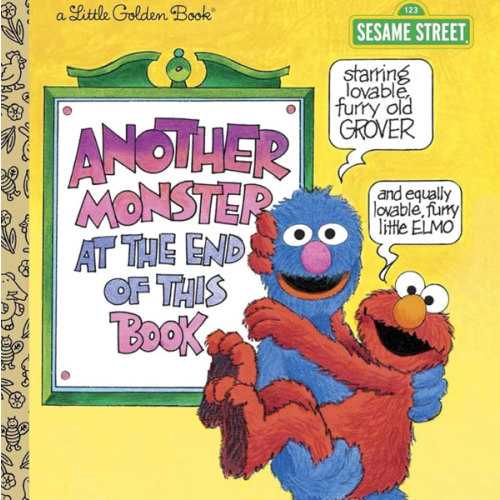 Another Monster at the End of This Book (Sesame Street Ser.)