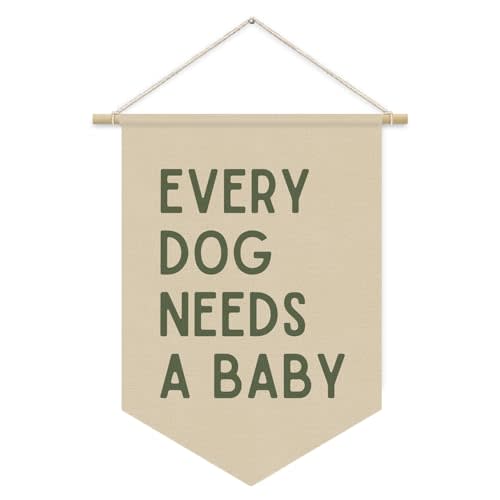 CEBTHN Funny Every Dog Needs A Baby Cute Pregnancy Announcement Wall Hanging Pennant Banner Flags, Trendy Retro Baby Reveal Shower Canvas Wall Banner for Boy Girl Room Decor