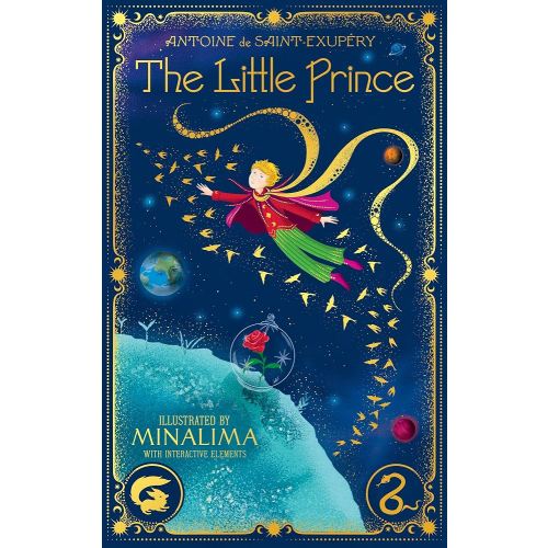 The Little Prince (MinaLima Edition): Includes 8 Pop-Off-the-Page Interactive Elements and Full-Color Illustrations