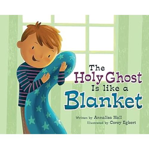 The Holy Ghost Is Like a Blanket: Boy Version
