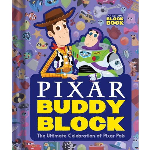 Abrams Block Book Pixar Buddy Block (an Abrams Block Book): The Ultimate Celebration of Pixar Pals, (Board Book)