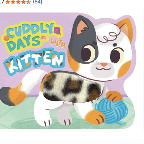 Little Hippo Books Cuddly Days with Kitten - Touch and Feel Board Book - Sensory Board Book