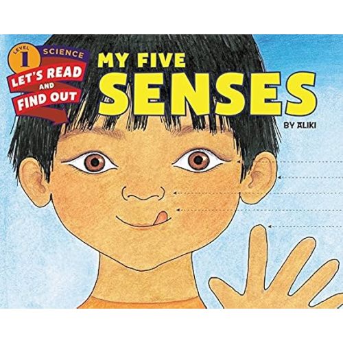 My Five Senses (Let's-Read-and-Find-Out Science 1)