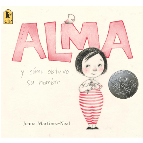 Alma y cómo obtuvo su nombre (Spanish Edition)