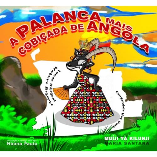A PALANCA MAIS COBIADA DE ANGOLA (Portuguese Edition)
